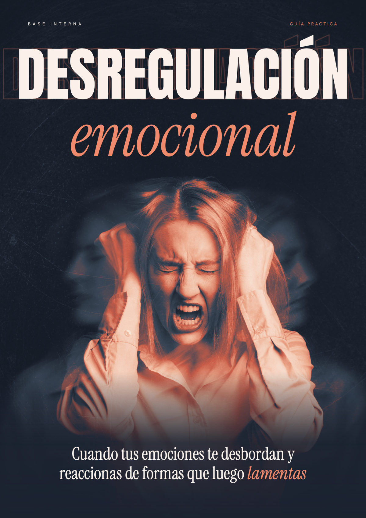 Desregulación emocional