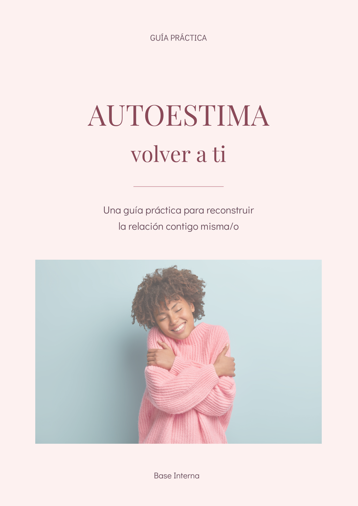 Autoestima: Volver a ti