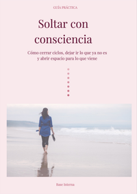 Soltar con consciencia