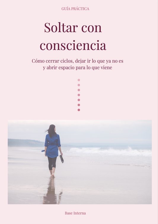 Soltar con consciencia